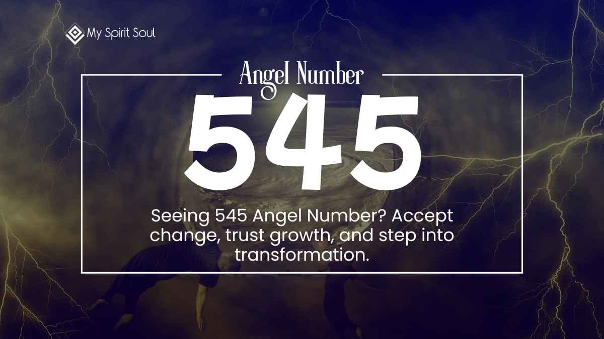 What Does 545 Angel Number Mean?